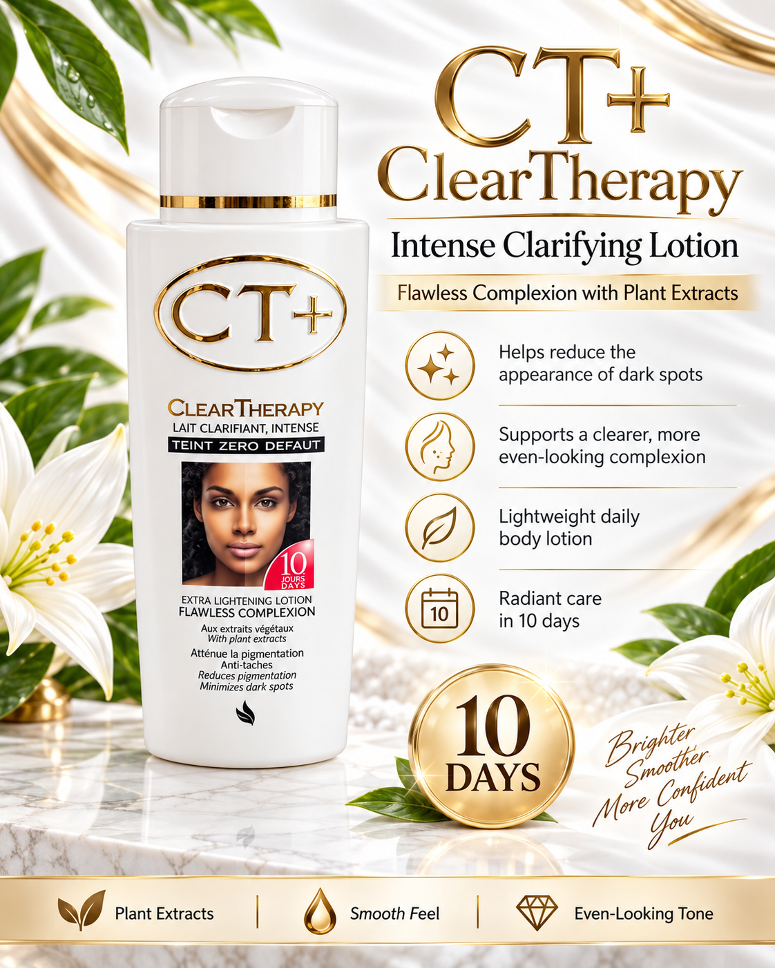 CT+ ClearTherapy Intense Clarifying Lotion bottle on a white marble background with decorative leaves and gold accents, alongside product benefits and a 10-day badge.